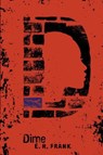 Dime - E. R. Frank - 9781481431606