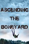 Ascending the Boneyard - WATSON,  C. G. - 9781481431842