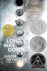 Long Way Down - Jason Reynolds - 9781481438254