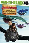 How to Raise Three Dragons -  - 9781481441230