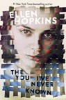 The You I've Never Known - Ellen Hopkins - 9781481442909