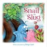 Snail and Slug - Denys Cazet - 9781481445078