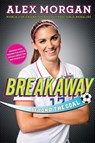 BREAKAWAY - Alex Morgan - 9781481451079