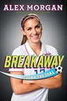 Breakaway - Alex Morgan - 9781481451086