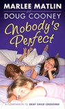 Nobody's Perfect - Marlee Matlin ; Doug Cooney - 9781481456395