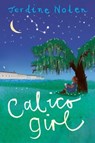 Calico Girl - Jerdine Nolen - 9781481459839