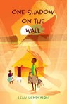 One Shadow on the Wall - Leah Henderson - 9781481462976