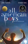 All American Boys - Jason Reynolds ; Brendan Kiely - 9781481463348