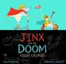 Jinx and the Doom Fight Crime! - Lisa Mantchev - 9781481467025
