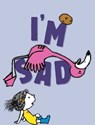 I'm Sad - Michael Ian Black - 9781481476287