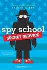 Spy School Secret Service - Stuart Gibbs - 9781481477833