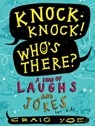 Knock-Knock! Who's There? - Craig Yoe - 9781481478212
