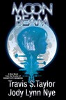 MOON BEAM - TRAVIS S. TAYLOR - 9781481482523