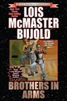 Vorkosigan Saga: Brothers in Arms - Lois McMaster Bujold - 9781481483315