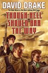 Though Hell Should Bar the Way, 12 - David Drake - 9781481484008