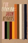 For Every One - Jason Reynolds - 9781481486248
