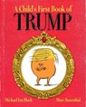 A Child's First Book of Trump - Michael Ian Black - 9781481488013