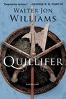 Quillifer - Walter Jon Williams - 9781481489980