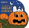 The Legend of the Great Pumpkin - Charles M. Schulz - 9781481496285