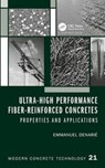 Ultra-High Performance Fiber-Reinforced Concretes - Emmanuel (EPFL Denarie - 9781482240153