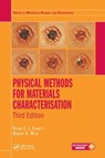 Physical Methods for Materials Characterisation - PETER E. J. FLEWITT ; ROBERT K. (BRISTOL UNIVERSITY,  UK) Wild - 9781482245233