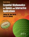 Essential Mathematics for Games and Interactive Applications - James M. Van Verth ; Lars M. Bishop - 9781482250923