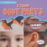 I Know Body Parts - Mary Rose Osburn - 9781482454604