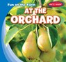 At the Orchard - Bruce Esseltine - 9781482455281