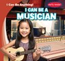 I Can Be a Musician - Luke Martin - 9781482471656