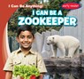 I Can Be a Zookeeper - Luke Martin - 9781482471687
