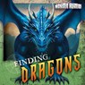 Finding Dragons - Therese M. Shea - 9781482472080