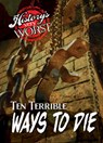 Ten Terrible Ways to Die - Jane R. Davis - 9781482472745
