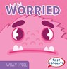 I Am Worried - Beth Gottlieb - 9781482476149
