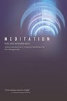 Meditation for the Modern Man - Pestonji K Sholapurwala - 9781482833492