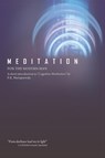 Meditation for the Modern Man - Pestonji K Sholapurwala - 9781482833492