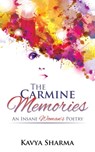 The Carmine Memories - Kavya Sharma - 9781482856248