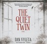 The Quiet Twin -  - 9781482951424