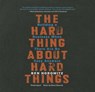 The Hard Thing About Hard Things -  - 9781483002880