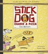 Stick Dog Chases a Pizza -  - 9781483005485