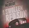 A Swollen Red Sun -  - 9781483020549