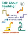 Talk About Teaching!: Leading Professional Conversations - Danielson - 9781483373799