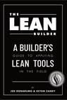 The Lean Builder - Joe Donarumo ; Keyan Zandy - 9781483430935
