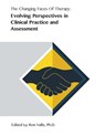The Changing Faces of Therapy - Ron Valle Ph D - 9781483438221