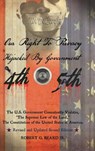 Our Right to Privacy-Hijacked by Government - Robert G Beard - 9781483446158