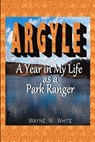 Argyle - Wayne W White - 9781483498850