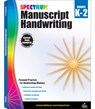 Spectrum Manuscript Handwriting, Grades K - 2 -  - 9781483813806