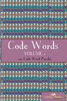 Codewords Volume 2: 100 fantastic codewords puzzles - Clarity Media - 9781484096970