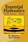 Essential Hydraulics: Fluid Power - Basic - M. Winston - 9781484120590