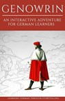 Learning German Through Storytelling - Andre Klein - 9781484171639
