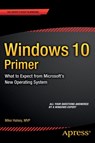 Windows 10 Primer -  - 9781484210475